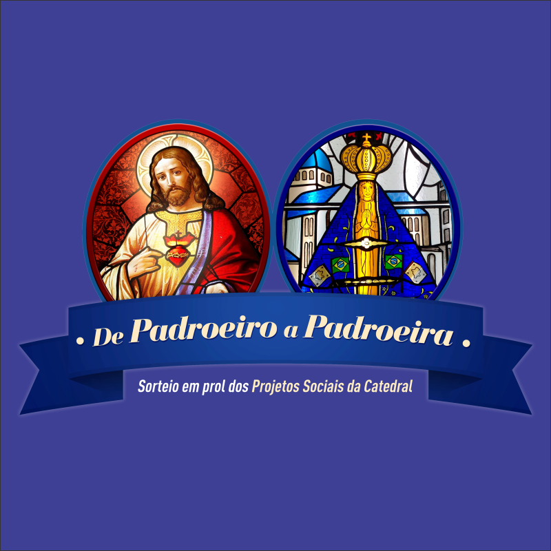 PRESTAÇÃO DE CONTAS – AÇÃO ENTRE AMIGOS: De Padroeiro a Padroeira