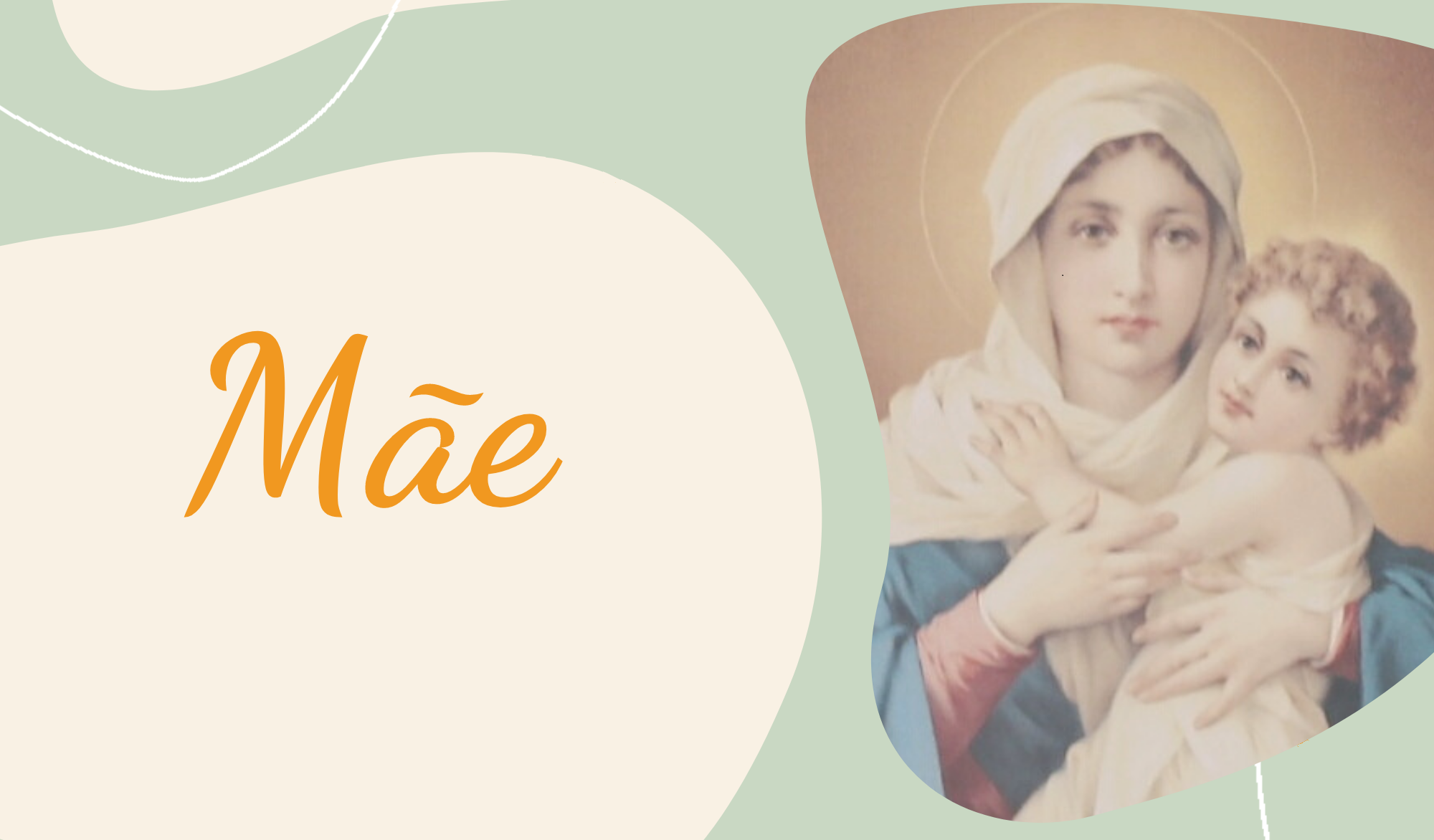 Santa Maria, Mãe de Deus e Nossa Mãe