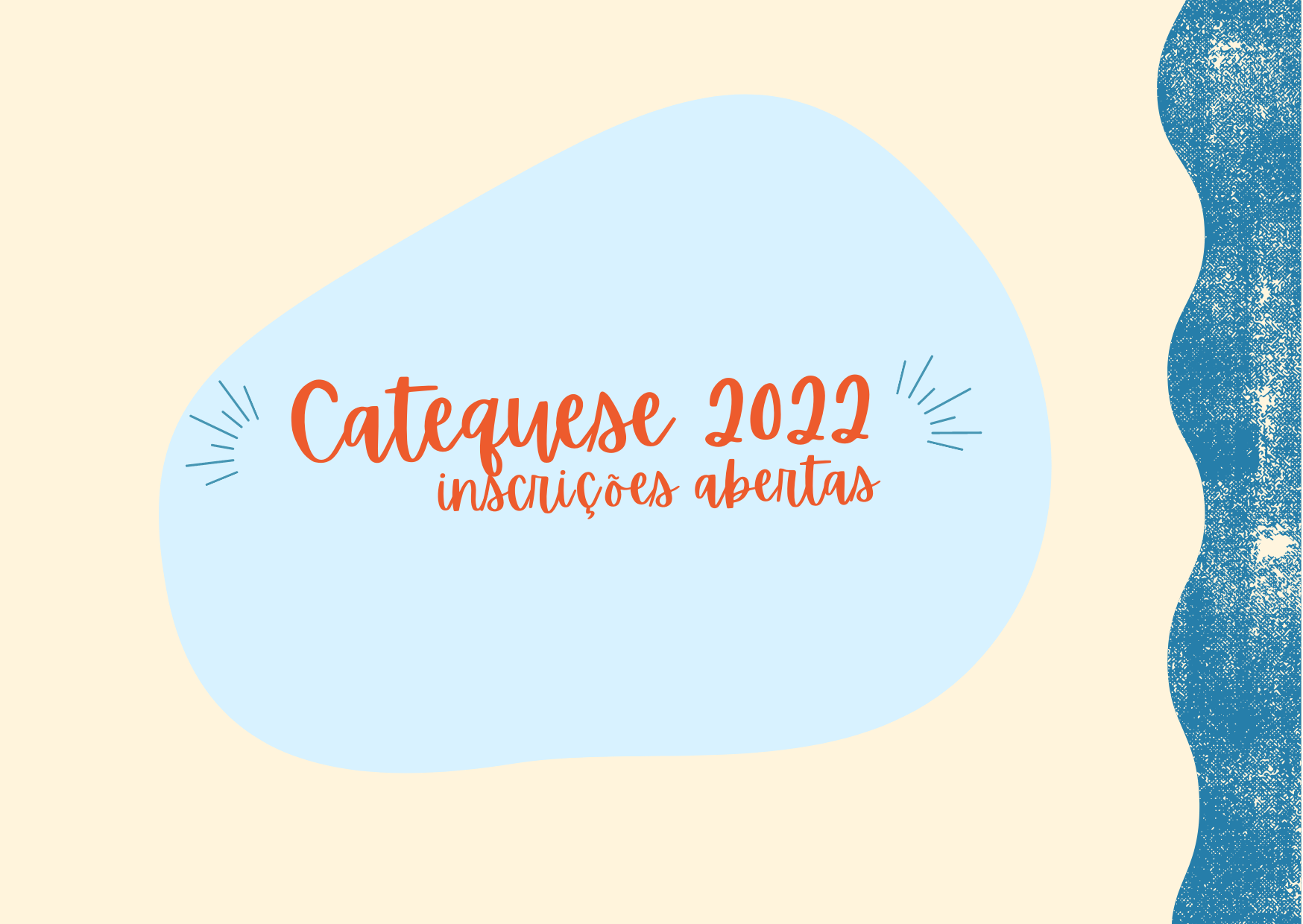 CATEQUESE 2022 – Inscrições Abertas