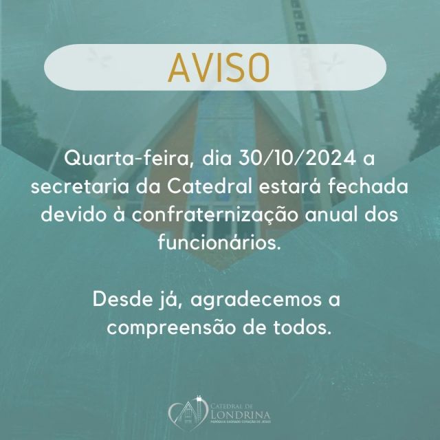 AVISO!

Quarta-feira, dia 30/10/2024 a secretaria da Catedral estará fechada devido à confraternização anual dos funcionários.

Desde já, agradecemos a compreensão de todos.