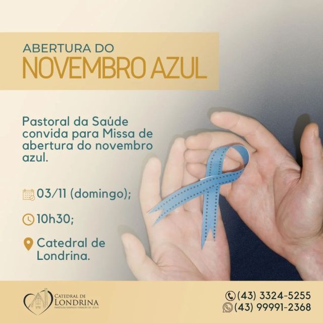 ABERTURA DO NOVEMBRO AZUL

No dia 03/11 (domingo), as 10h30 na Catedral, acontece Santa Missa de abertura do Novembro Azul, com promoção da pastoral da saúde.

Vamos celebrar a vida e conscientizar sobre as doenças masculinas! 

Vista-se de azul e venha participar com a gente.

#NovembroAzul  #CatedralDeLondrina