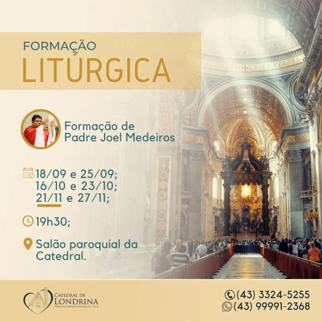 FORMAÇÃO LITÚRGICA

Devido ao feriado nacional do dia 20/11, a continuação da Formação Litúrgica, já em andamento em nossa Catedral, foi reagendada para o dia 21/11 (quinta-feira), às 19h30 no Salão Paroquial da Catedral.

O último dia de formação segue a agenda inicial e acontece no dia 27/11 (quarta-feira), também às 19h30, no Salão Paroquial.

Contamos com sua presença.